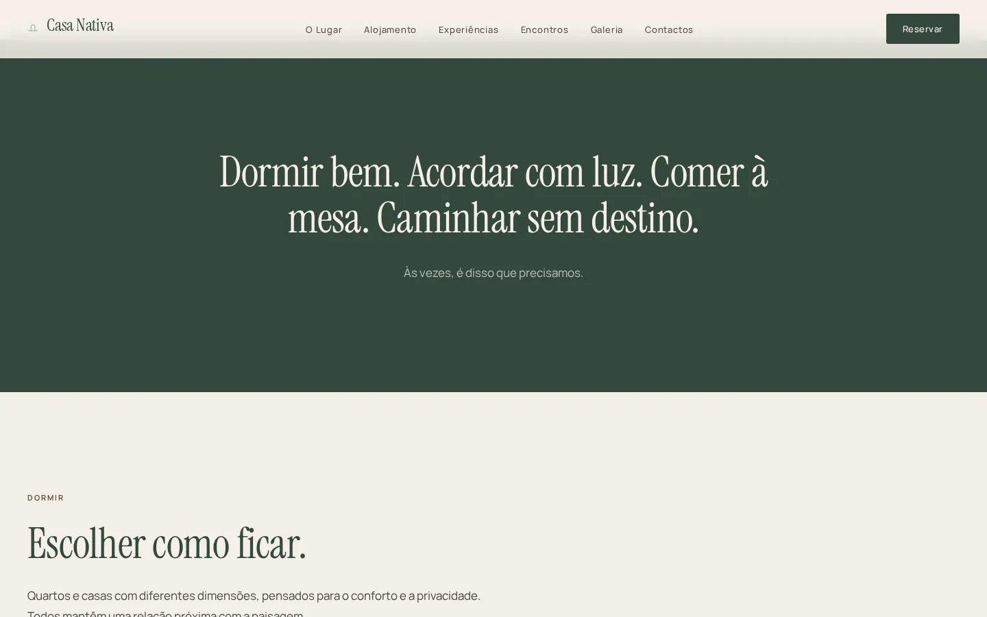 Secção sobre a experiência de ficar na Casa Nativa, com a frase «Dormir bem. Acordar com luz.».